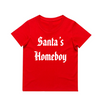 MLW By Design - Santa’s Homeboy | Various Colours
