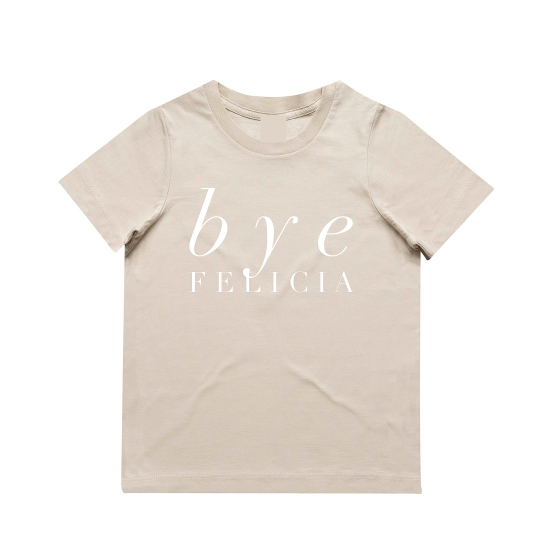 MLW By Design - Bye Felicia Tee | Various Colours