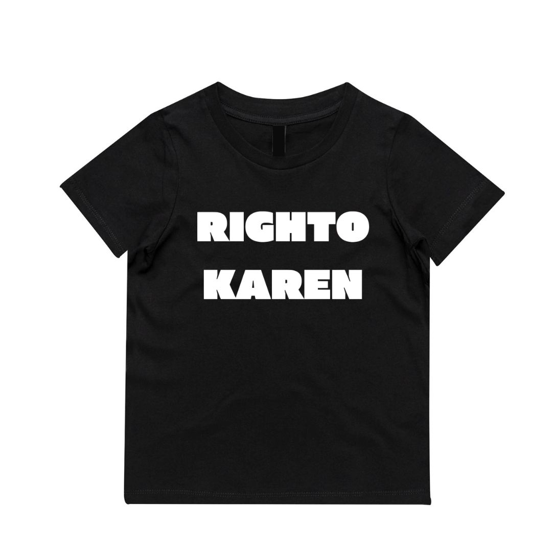 MLW By Design - Righto Karen Tee | Various Colours