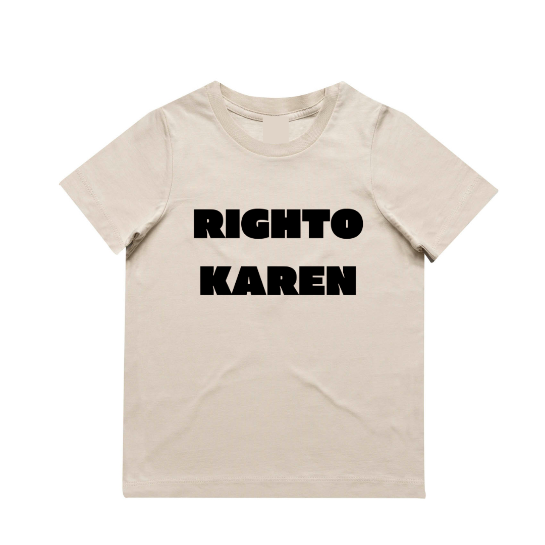 MLW By Design - Righto Karen Tee | Various Colours