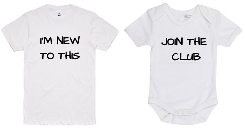 The Dad Squad - I’m New To This/Join The Club Adult T-Shirt & Baby Onesie Set