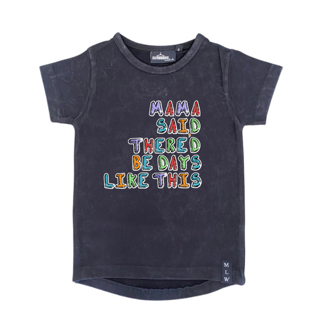 MLW By Design - Mama Said Stonewash Tee | Black